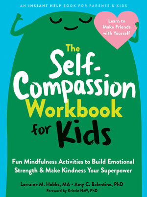 cover image of The Self-Compassion Workbook for Kids